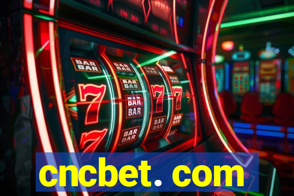 cncbet. com